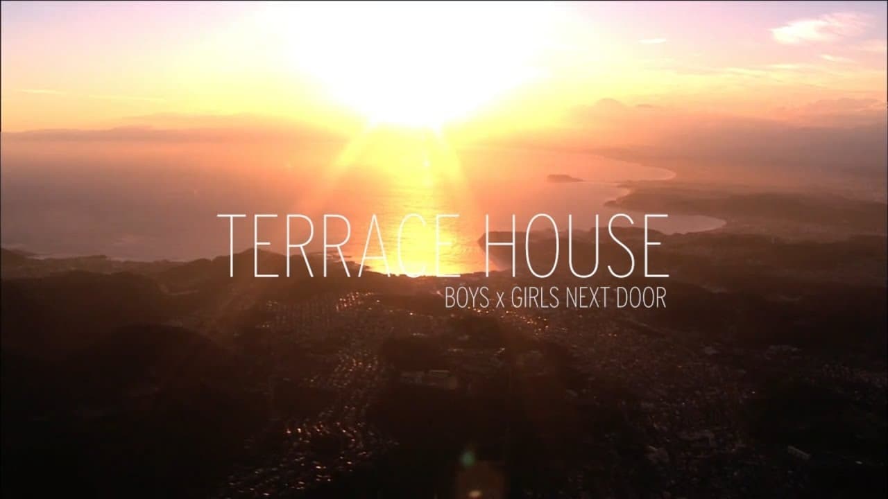 Terrace House: Boys x Girls Next Door