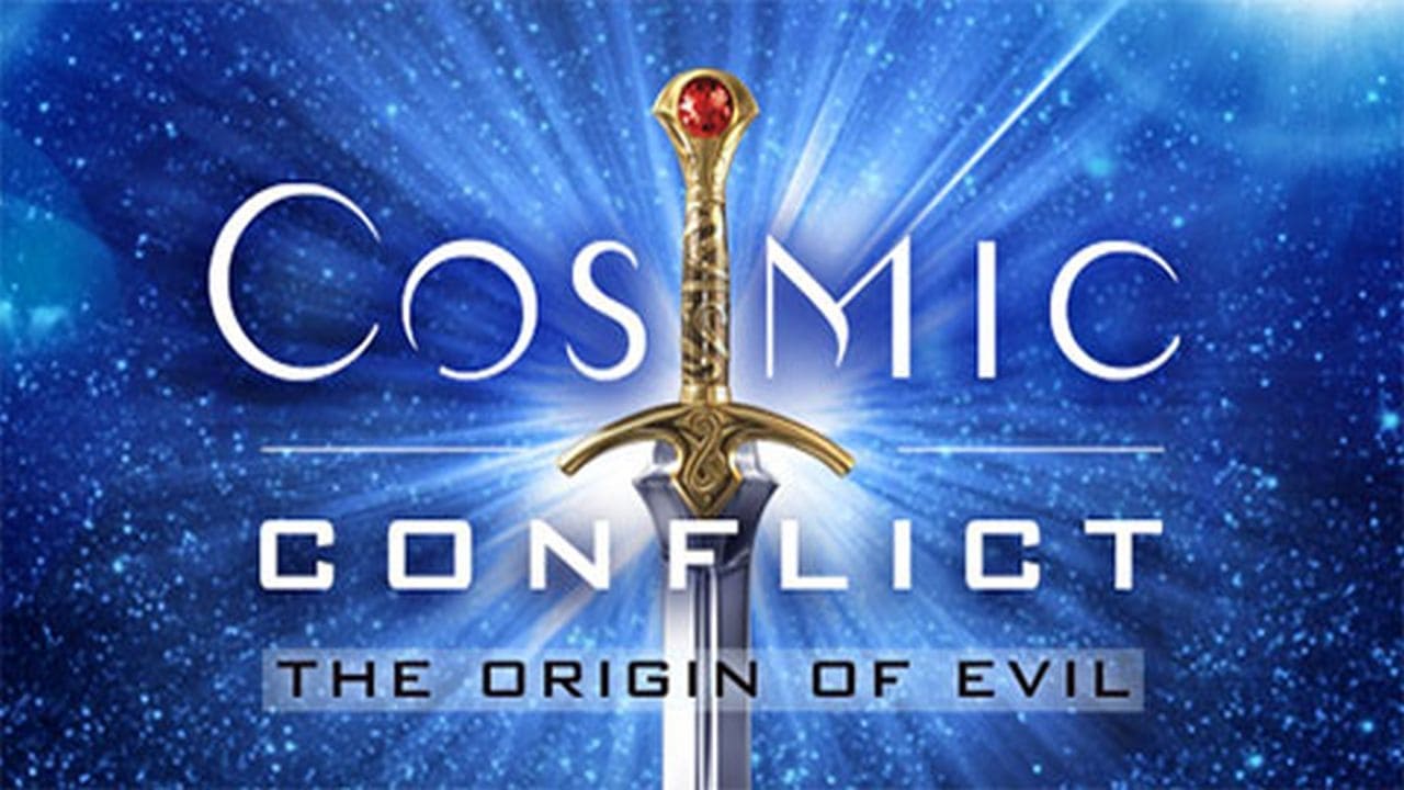 Cosmic Conflict - The Origin of Evil