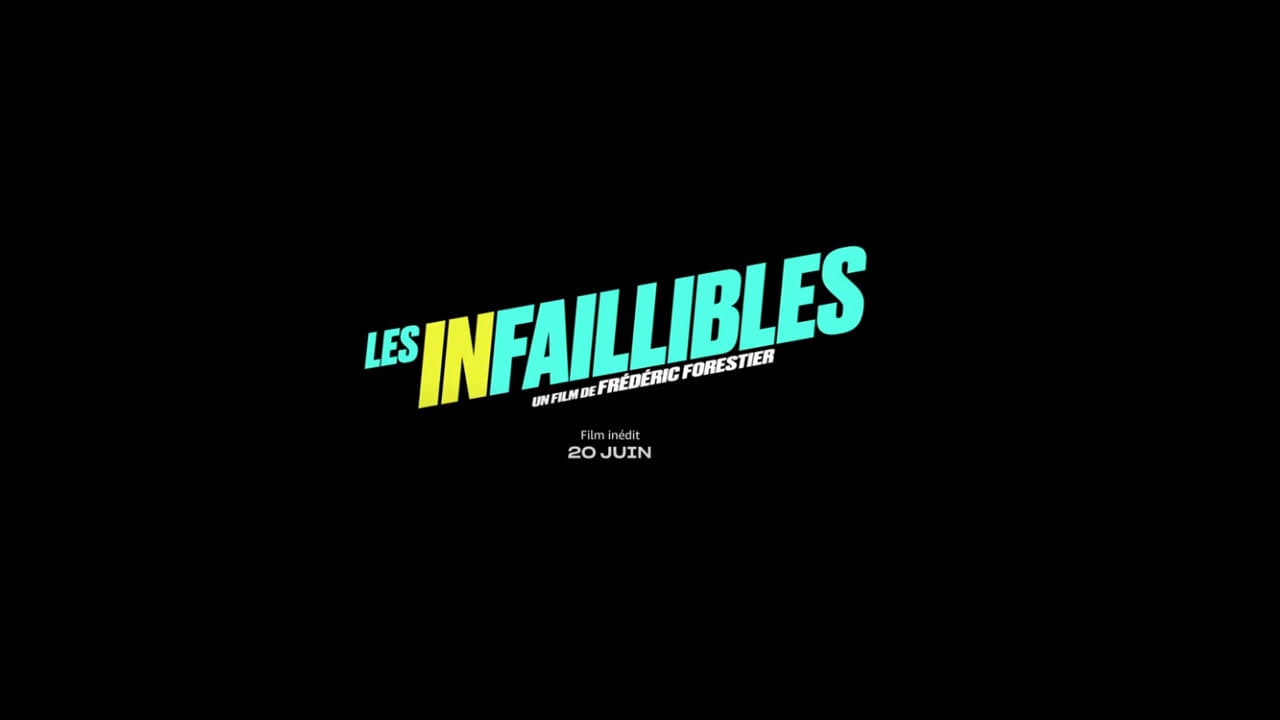 Les Infaillibles