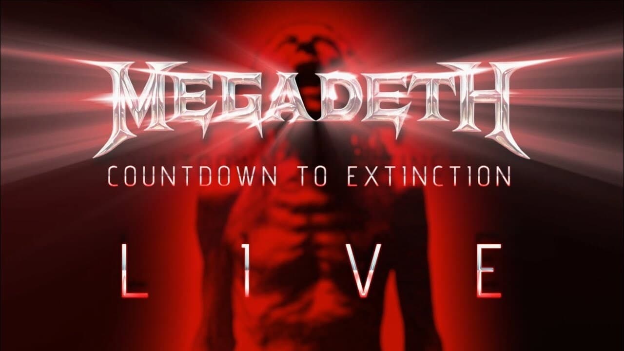 Megadeth: Countdown to Extinction - Live