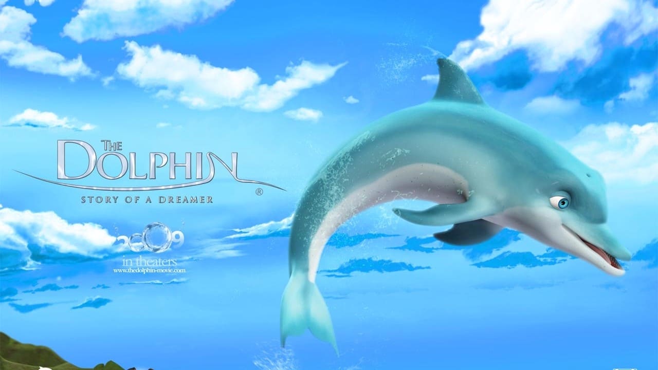 The Dolphin: Story of a Dreamer (El delfín: La historia de un soñador)