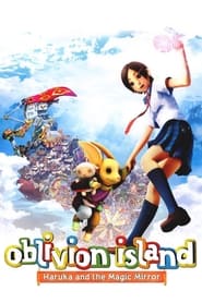 Oblivion Island: Haruka and the Magic Mirror (ホッタラケの島: 遥と魔法の鏡 / Hottarake no shima - Haruka to maho no kagami) (2009) subtitles - SUBDL poster