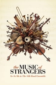 The Music of Strangers: Yo-Yo Ma and the Silk Road Ensemble English  subtitles - SUBDL poster