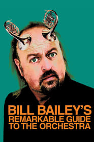 Bill Bailey's Remarkable Guide to the Orchestra English  subtitles - SUBDL poster