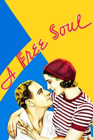 A Free Soul (1931) subtitles - SUBDL poster