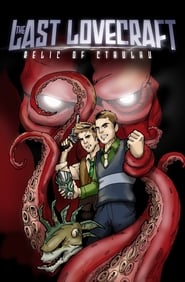 The Last Lovecraft: Relic of Cthulhu Italian  subtitles - SUBDL poster