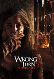 Wrong Turn 5: Bloodlines French  subtitles - SUBDL poster