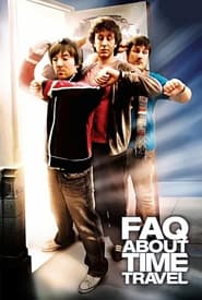Frequently Asked Questions About Time Travel (2009) subtitles - SUBDL poster