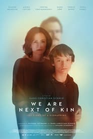We Are Next of Kin English  subtitles - SUBDL poster