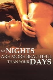 My Nights Are More Beautiful Than Your Days Farsi_persian  subtitles - SUBDL poster